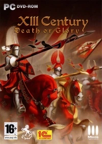 XIII Century: Death or Glory