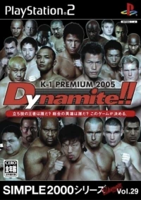 Simple 2000 Series Vol. 29: K-1 Premium 2005 Dynamite!!
