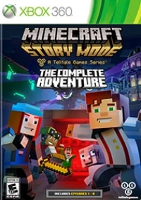 Minecraft: Story Mode: A Telltale Games Series: The Complete Adventure