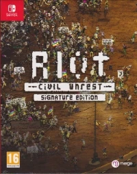 Riot: Civil Unrest - Signature Edition