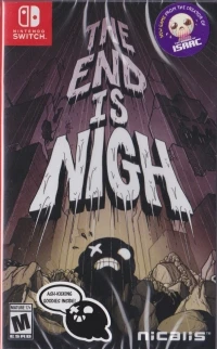 End is Nigh, The (Ash-Kicking Goodies Inside)