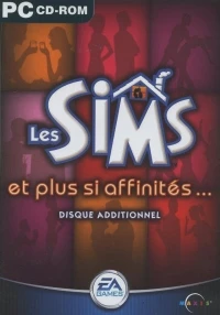 Sims, Les: Et Plus si Affinités...