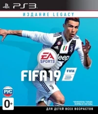 FIFA 19 - Legacy Edition [RU]