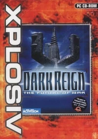 Dark Reign: The Future of War - Xplosiv