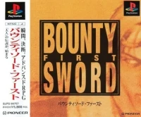Bounty Sword First