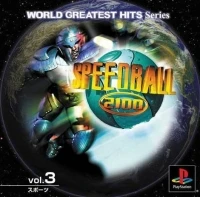 Speedball 2100 - World Greatest Hits Vol. 3