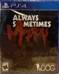 Always Sometimes Monsters