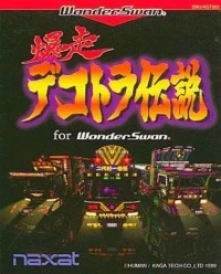 Bakusou Dekotora Densetsu for WonderSwan