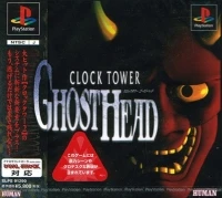 Clock Tower: Ghost Head