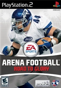 Arena Football: Road To Glory