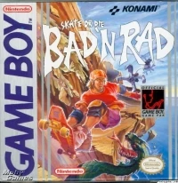 Bad n Rad - Skate or Die