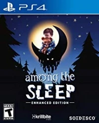Among the Sleep: Enhanced Edition