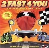 2 Fast 4 You: Das Superheiße Bi-Fi Race (CD-ROM)