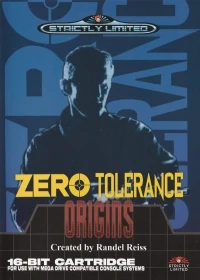Zero Tolerance: Origins