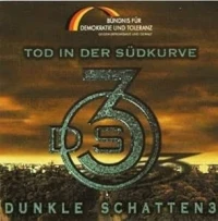Dunkle Schatten 3: Tod in der Südkurve