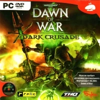 Warhammer 40,000: Dawn of War: Dark Crusade [RU]