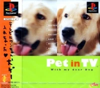 Pet in TV with My Dear Dog