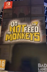 Do Not Feed The Monkeys