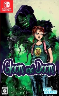 Gloom and Doom