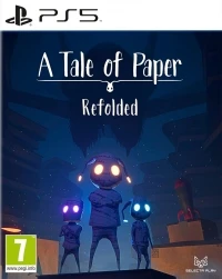 Tale of Paper, A: Refolded