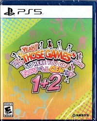 Yeah! You Want "Those Games," Right? So Here You Go! Now, Let's See You Clear Them! 1+2
